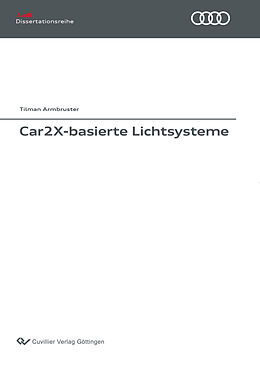 Kartonierter Einband Car2X-basierte Lichtsysteme von Tilman Armbruster