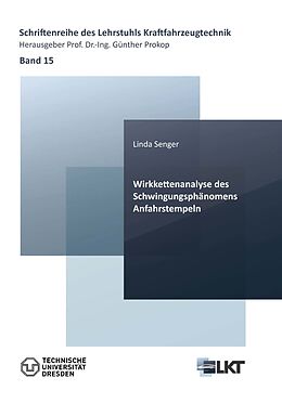 Kartonierter Einband Wirkkettenanalyse des Schwingungsphänomens Anfahrstempeln von Linda Senger