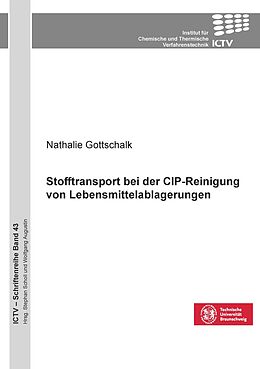 Kartonierter Einband Stofftransport bei der CIP-Reinigung von Lebensmittelablagerungen von Nathalie Gottschalk