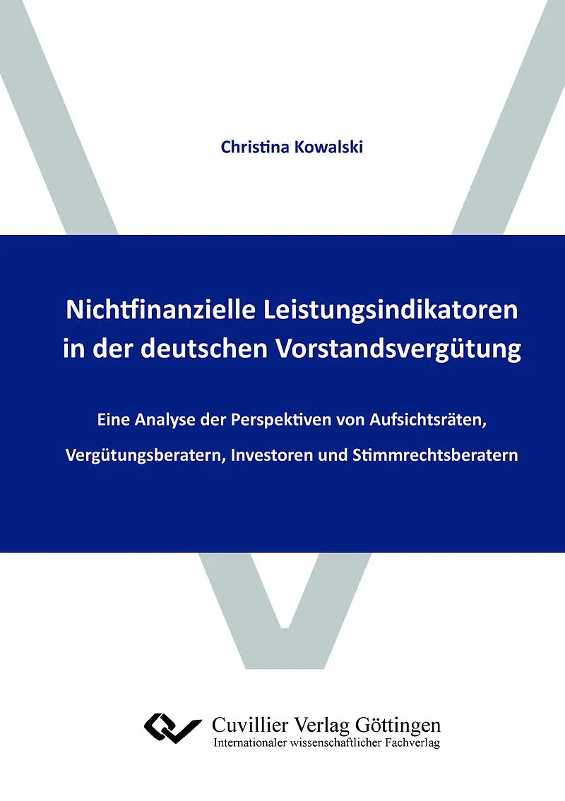 Nichtfinanzielle Leistungsindikatoren in der deutschen Vorstandsvergütung