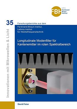E-Book (pdf) Longitudinale Modenfilter für Kantenemitter im roten Spektralbereich von David Feise
