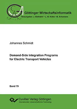 PDF Demand-Side Integration Programs for Electric Transport Vehicles von Johannes Schmidt