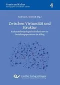 E-Book (pdf) Zwischen Virtuosität und Struktur von Andreas E. Schmidt