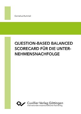 E-Book (pdf) Question-based Balanced Scorecard für die Unternehmensnachfolge von Cornelius Hummel