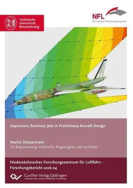 E-Book (pdf) Supersonic Business Jets in Preliminary Aircraft Design von Martin Schuermann