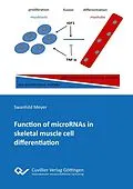E-Book (pdf) Function of microRNAs in skeletal muscle cell differentiation von Swanhild Meyer