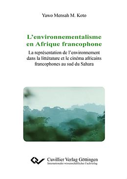 eBook (pdf) L&#x2019;environnementalisme en Afrique francophone de Yawo Mensah M. Koto