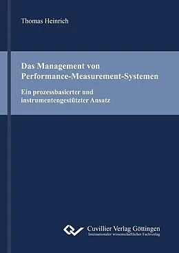 PDF Das Management von Performance-Measurement-Systemen von Thomas Heinrich