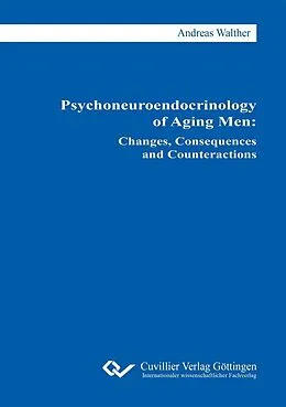 PDF Psychoneuroendocrinology of Aging Men von Andreas Walther