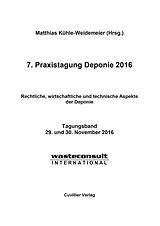 E-Book (pdf) 7. Praxistagung Deponie 2016 von Matthias K&#xFC;hle-Weidemeier
