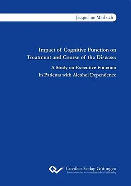 PDF Impact of Cognitive Function on Treatment and Course of the Disease von Jacqueline Marbach