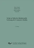 E-Book (pdf) Script zu Teilen der Bioinformatik- Vorlesung des 5. Semesters Medizin von Rainer Schmidt, Matthias Brandt, Melina Schellhorn