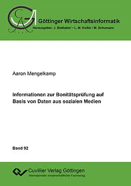 PDF Informationen zur Bonitätsprüfung auf Basis von Daten aus sozialen Medien von Aaron Johannes Mengelkamp