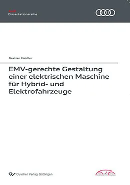 E-Book (pdf) EMV-gerechte Gestaltung einer elektrischen Maschine für Hybrid- und Elektrofahrzeuge von Bastian Heidler