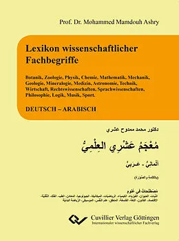 PDF Lexikon wissenschaftlicher Fachbegriffe Deutsch-Arabisch von Mohammed Mamdouh Ashry