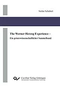 E-Book (pdf) The Werner Herzog Experience von Stefan Schubert
