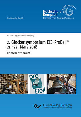 E-Book (pdf) 2. Glockensymposium ECC-ProBell® 21.-22. März 2018 (Band 5) von Andreas Rupp et. al