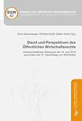 E-Book (pdf) Stand und Perspektiven des Öffentlichen Wirtschaftsrechts von Sven Eisenmenger et. al