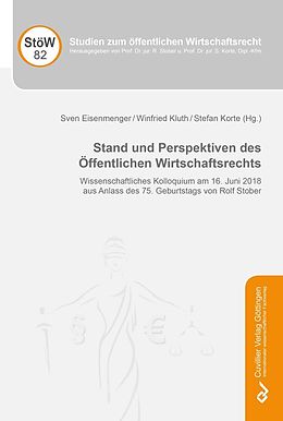 E-Book (pdf) Stand und Perspektiven des Öffentlichen Wirtschaftsrechts von Sven Eisenmenger et. al