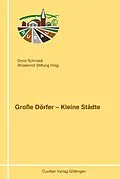 E-Book (pdf) Große Dörfer - Kleine Städte von Doris Schmied et. al