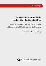 eBook (pdf) Democratic Rotation in the Head of State Position in Africa de C&#xE9;lestin Tagou