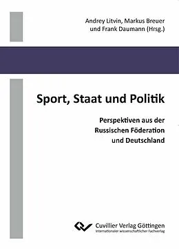 E-Book (pdf) Sport, Staat und Politik von Andrey Litvin et. al