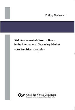 eBook (pdf) Risk Assessment of Covered Bonds in the International Secondary Market de Philipp Neelmeier