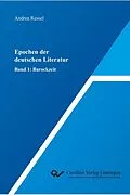 E-Book (pdf) Epochen der deutschen Literatur von Andrea Ressel