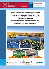 E-Book (pdf) Water &#x2013; Energy &#x2013; Food NEXUS in MENA Region von M&#xFC;fit Bahadir