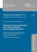 PDF Stärkung der Inneren Sicherheit durch Neuregelung des Sicherheitsgewerberechts? von Sven Eisenmenger et. al