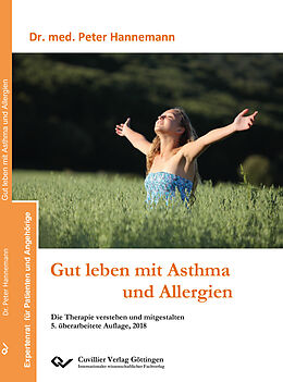 Kartonierter Einband Gut leben mit Asthma und Allergien von Peter Hannemann