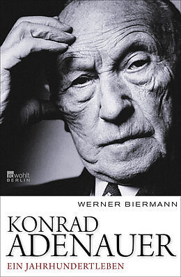 Fester Einband Konrad Adenauer von Werner Biermann