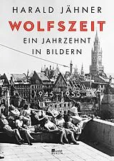 Fester Einband Wolfszeit von Harald Jähner