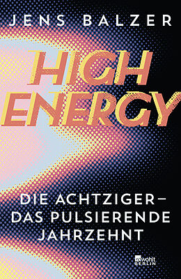 Fester Einband High Energy von Jens Balzer