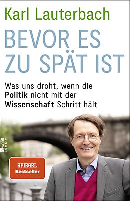Fester Einband Bevor es zu spät ist von Karl Lauterbach