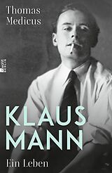 Fester Einband Klaus Mann von Thomas Medicus