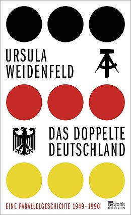 Fester Einband Das doppelte Deutschland von Ursula Weidenfeld