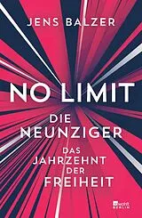 Fester Einband No Limit von Jens Balzer