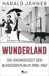 Fester Einband Wunderland von Harald Jähner