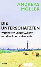 Fester Einband Die Unterschätzten von Andreas Möller
