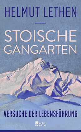 Fester Einband Stoische Gangarten von Helmut Lethen