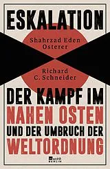 Fester Einband Eskalation von Shahrzad Eden Osterer, Richard C. Schneider