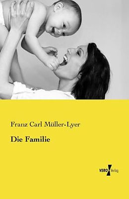Kartonierter Einband Die Familie von Franz Carl Müller-Lyer