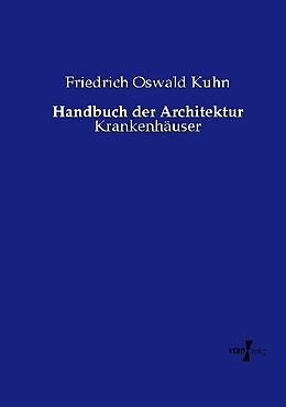 Kartonierter Einband Handbuch der Architektur von Friedrich Oswald Kuhn
