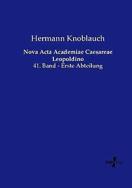 Kartonierter Einband Nova Acta Academiae Caesareae Leopoldino von Hermann Knoblauch