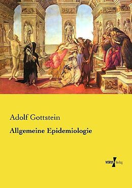 Kartonierter Einband Allgemeine Epidemiologie von Adolf Gottstein