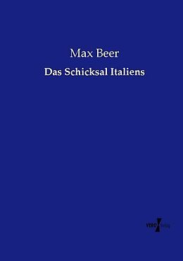 Kartonierter Einband Das Schicksal Italiens von Max Beer