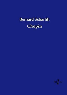 Kartonierter Einband Chopin von Bernard Scharlitt