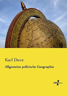 Kartonierter Einband Allgemeine politische Geographie von Karl Dove