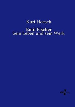 Kartonierter Einband Emil Fischer von Kurt Hoesch